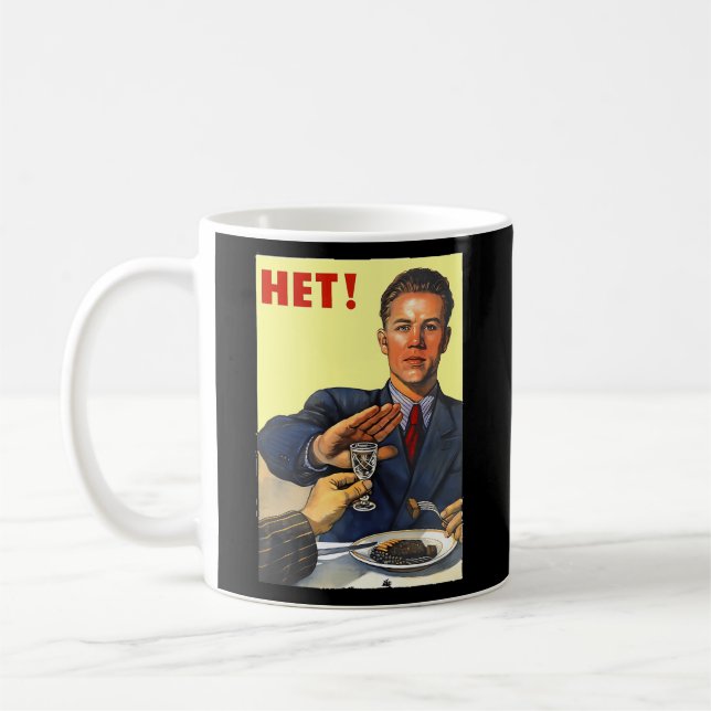 Soviet Russian Ussr Propaganda No Alcohol Coffee Mug (Left)