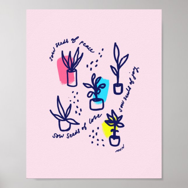 Sow seeds of peace, love, and joy - inspirational poster (Front)