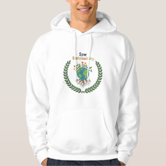 Sow Sustainability Hoodie