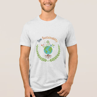 Sow Sustainability Tri-Blend Shirt