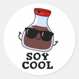 Soy Cool Funny Soy Sauce Pun  Classic Round Sticker