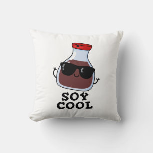 Soy Cool Funny Soy Sauce Pun Cushion