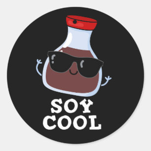 Soy Cool Funny Soy Sauce Pun Dark BG Classic Round Sticker