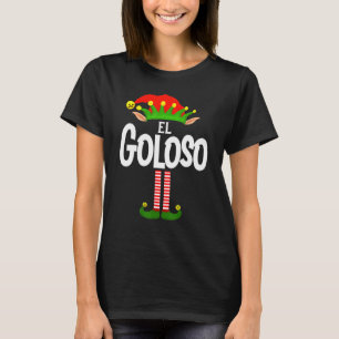 Soy El Goloso Elf Family Group Matching In Spanish T-Shirt