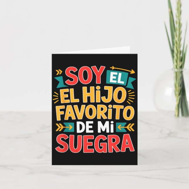 Soy el hijo favorito funny saying colorful card (Front)