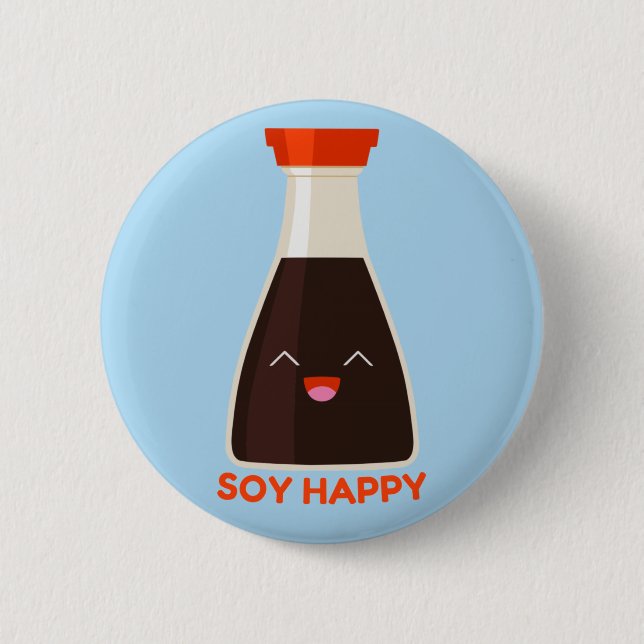 Soy Happy Cute Soy Sauce Foodie 6 Cm Round Badge (Front)