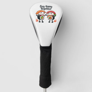 Soy happy together Sushi Kawaii Japanese Food Golf Head Cover
