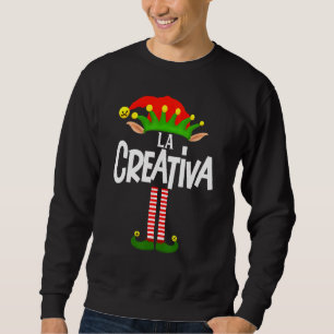 Soy La Creativa Elf Family Group Matching In Spani Sweatshirt