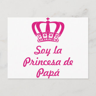 Soy la princesa de papá postcard