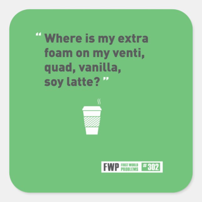 Soy Latté Square Sticker (Front)
