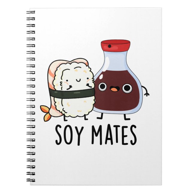 Soy Mates Funny Soy Sauce Pun Notebook (Front)