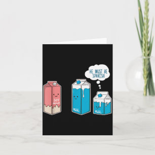 Soy Milk He Must Be Spanish Funny Pun Vegan Gift Card