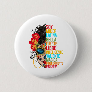 Soy Mujer Latina Fuerte Independiente Proud Mexica 6 Cm Round Badge