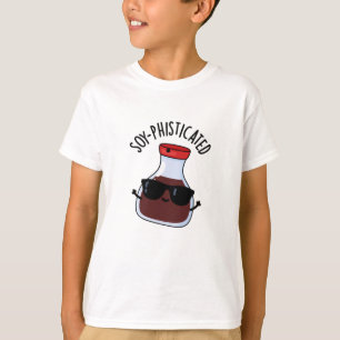 Soy-phisticated Funny Soy Sauce Pun  T-Shirt