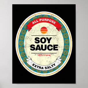 Soy Sauce Funny Halloween Costume Poster