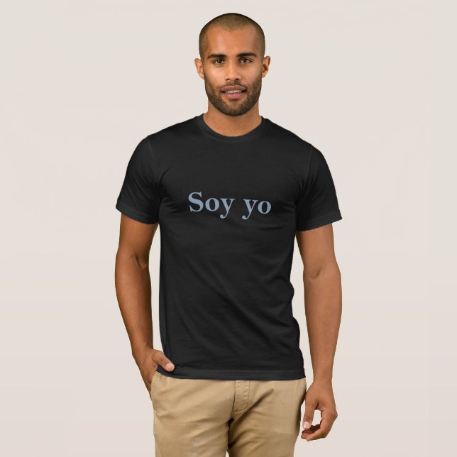 Soy Yo (It's me) T-Shirt (Front Full)