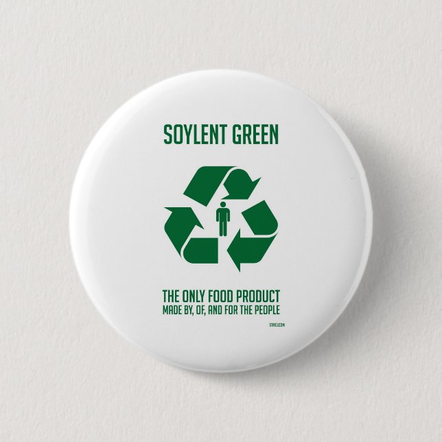 Soylent Green Button (Front)