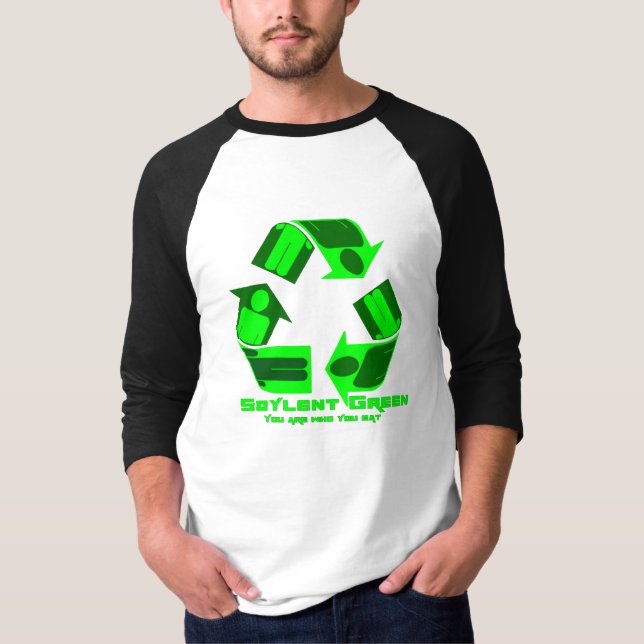 Soylent Green You are who you eat. T-shirt (Front)