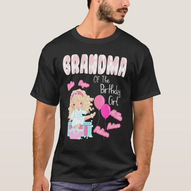 Spa Birthday Party Grandma Of The Birthday Girl Sp T-Shirt (Front)