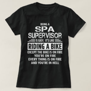 Spa Supervisor T-Shirt