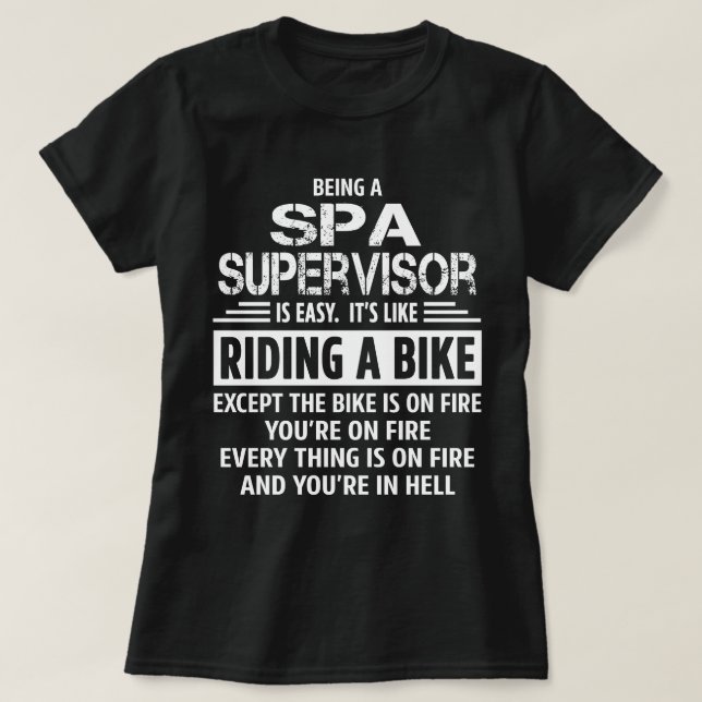 Spa Supervisor T-Shirt (Design Front)