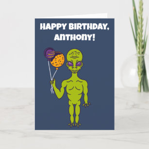 Space Alien with Planet Balloons Happy Birthday Card