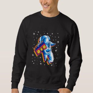 Space Astronaut Music Radio Retro Vintage Cool Dis Sweatshirt
