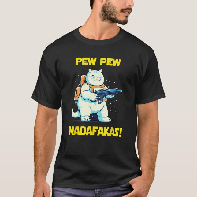 Space Astronaut Pew Madafakas Chonk Cat T-Shirt (Front)