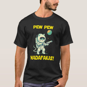 Space Astronaut Pew Madafakas Ragamuffin Cat T-Shirt