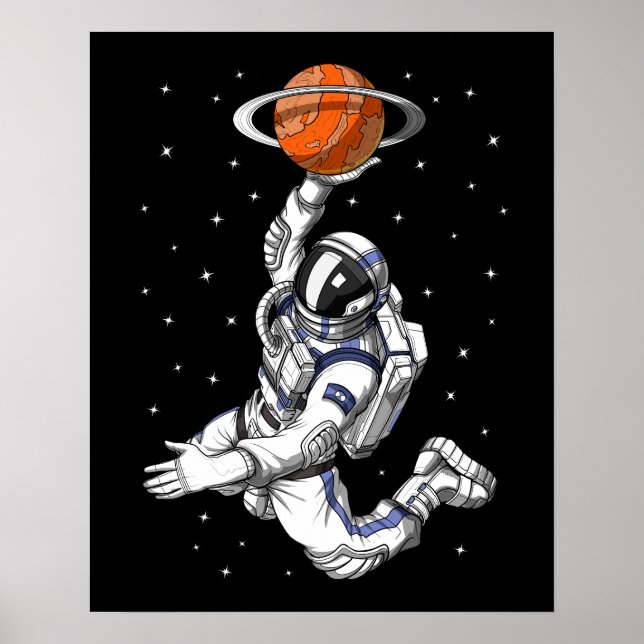 Space Astronaut Playing Basketball Poster (Front)