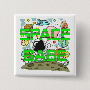 Space Babe 15 Cm Square Badge