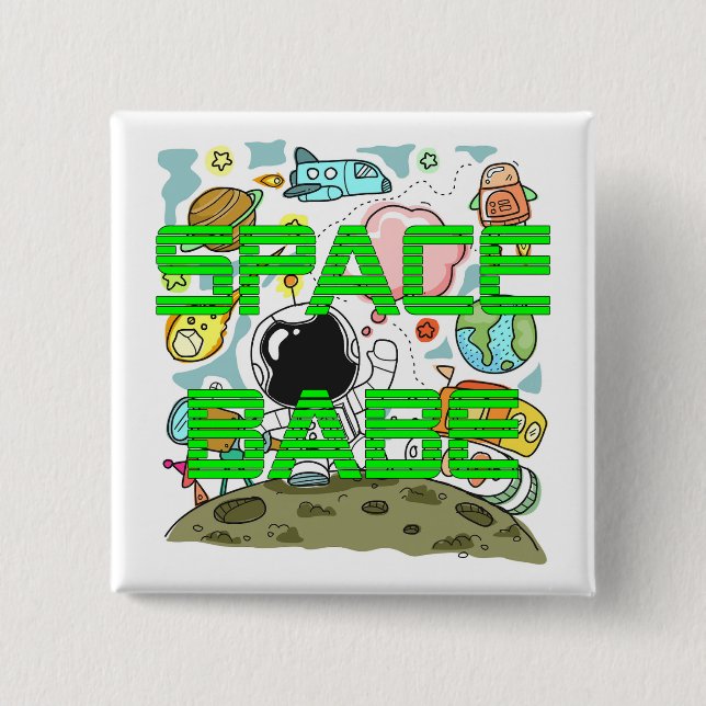 Space Babe 15 Cm Square Badge (Front)