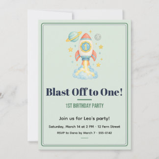 Space Blast Off to One 1st Bday Sage Invitation