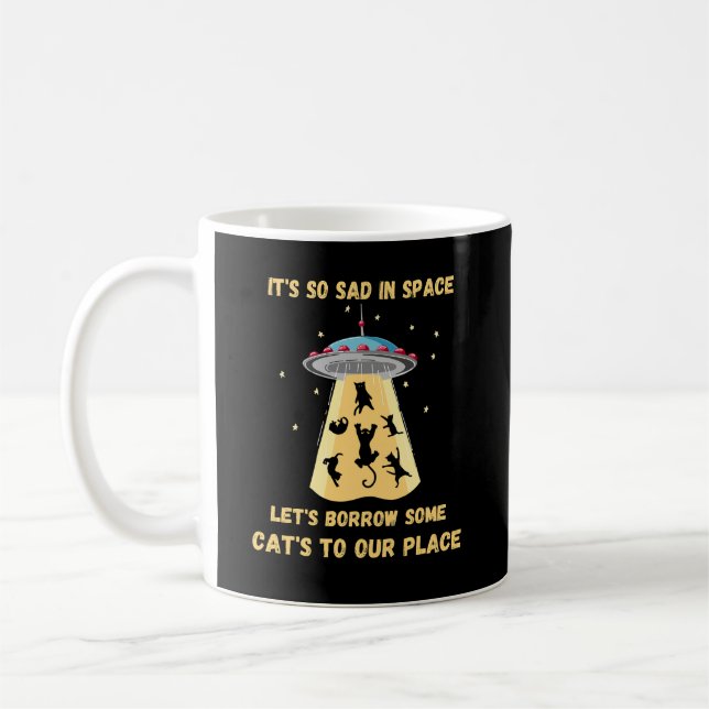 Space cats. Cats in space. Funny Cat Coffee Mug (Left)