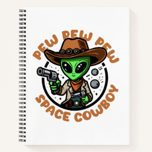 Space Cowboy Funny Alien Notebook