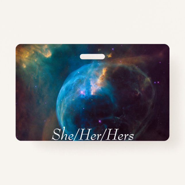 Space double sided pronoun badge (she/her/hers) ID badge (Front)