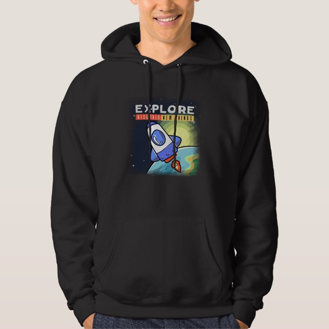 Space Explore Discover New Things Hoodie (Front)