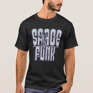 Space Funk  Chillin Astronaut Galaxy Spaceman Astr T-Shirt