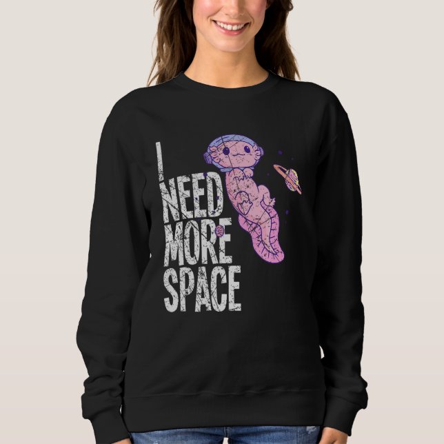 Space Galaxy Flying Axolotl Spacesuit Salamander S Sweatshirt (Front)