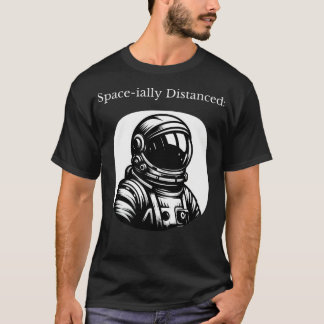 Space-Ially Distanced Astronaut Bust T-Shirt