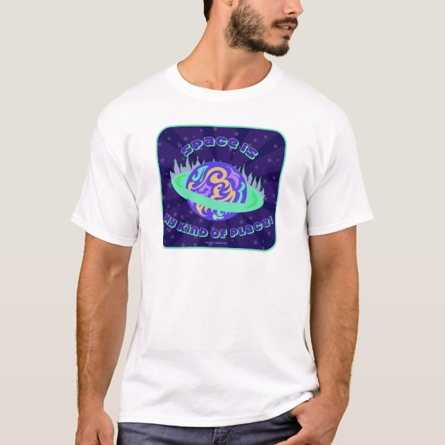 Space Is My Kind of Place Funny Astro Cartoon T-Shirt (Front)
