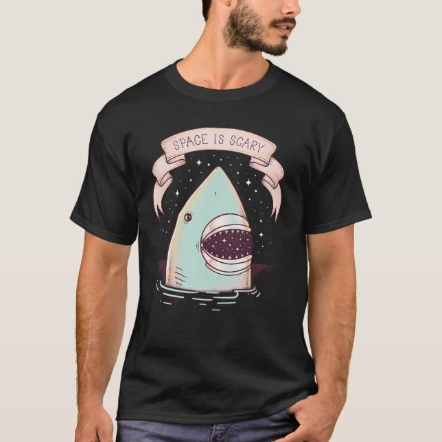 Space is Scary T-Shirt (Front)
