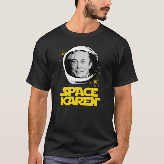 SPACE KAREN T-Shirt (Front)