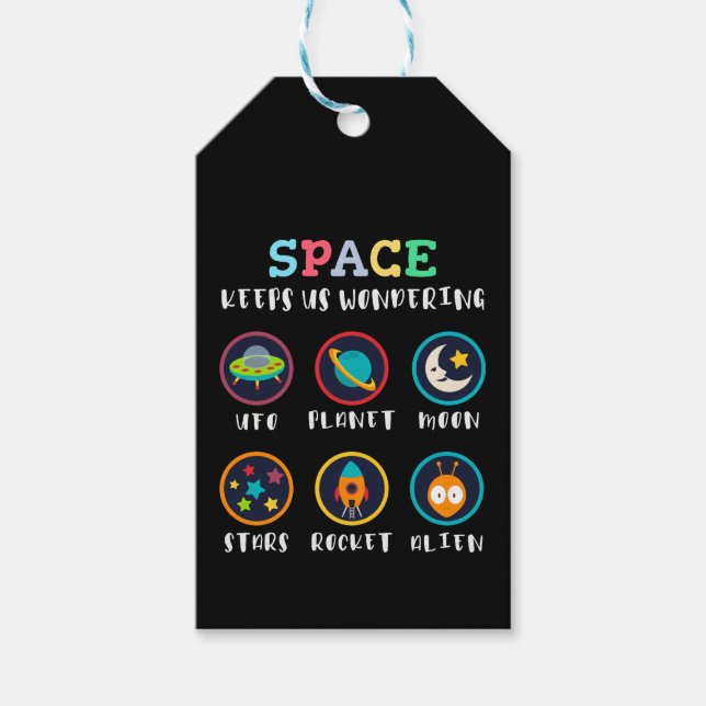 Space keeps us wondering gift tags (Front)