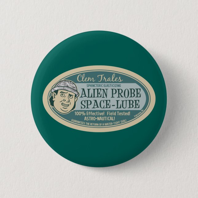 Space Lube 6 Cm Round Badge (Front)