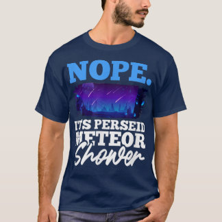 Space Meteor Shower Space Lover Science Nerd2273 T-Shirt