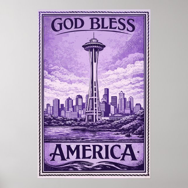 Space Needle - God Bless America Poster (Front)