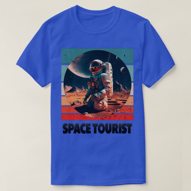 Space ourist Outer Space Outer Space Astronaut Lon T-Shirt (Design Front)