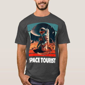 Space ourist Outer Space Outer Space Astronaut Lon T-Shirt