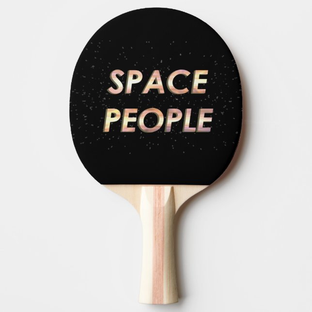 Space People - The Ping Pong Paddle! Paddle (Front)